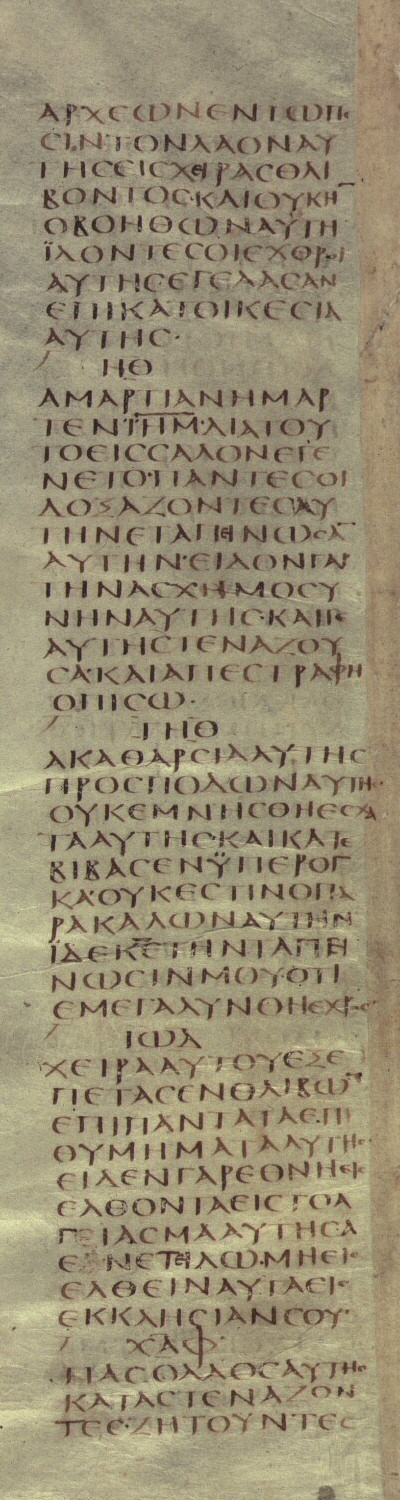 Codex Sinaiticus, Lamentations 1:7-11

Brenton's English Translation

7 [ZAIN. Jerusalem remembered the days of her affliction, and her rejection; she thought on all her desirable things which were from the days] of old, when her people fell into the hands of the oppressor, and there was none to help her: when her enemies saw it they laughed at her habitation.
8 HETH. Jerusalem has sinned a great sin; therefore has she come into tribulation, all that used to honour her have afflicted her, for they have seen her shame: yea, she herself groaned, and turned backward.
9 TETH. Her uncleanness is before her feet; she remembered not her last end; she has lowered her boasting tone, there is none to comfort her. Behold, O Lord, my affliction: for the enemy has magnified himself.
10 JOD. The oppressor has stretched out his hand on all her desirable things: for she has seen the Gentiles entering into her sanctuary, concerning whom thou didst command that they should not enter into thy congregation.
11 CHAPH. All her people groan, seeking [bread: they have given their desirable things for meat, to restore their soul: behold, Lord, and look; for she is become dishonoured.]
